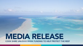 Cook Shire unlocks $920k funding to help protect the Great Barrier Reef 