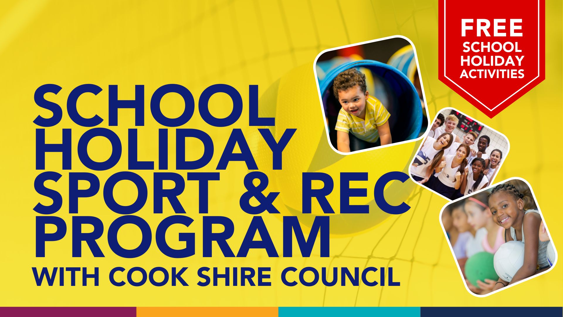 School Holiday Cook Shire Sport and Rec Program with Cook Shire Council